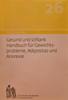Bircher Benner 26 Handbuch für Gewichtsprobleme Niedersachsen - Wolfenbüttel Vorschau
