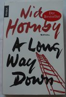 A Long way Down; Nick Hornby; Roman, ISBN 978-3-426-61536-2; TB Rheinland-Pfalz - Neustadt an der Weinstraße Vorschau