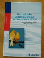 Ganzheitliche Vogeltherapie mit Homöopathie und TCM Thüringen - Weimar Vorschau