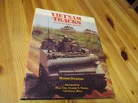 Vietnam Tracks - Armor in Battle 1945-75 - Militär-Dokumentation Hessen - Riedstadt Vorschau