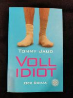 Tommy Jaud Vollidiot Buch Roman Hessen - Fulda Vorschau