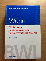 Wöhe Einführung in die Allgemeine Betriebswirtschaftslehre neu Nordrhein-Westfalen - Wetter (Ruhr) Vorschau