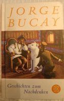 Jorge Bucay - Geschichten zum Nachdenken Buch Leipzig - Schleußig Vorschau