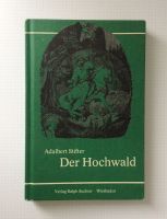 Antiquariat Buch von 1980 "Der Hochwald" von Adalbert Stifter Bayern - Königsbrunn Vorschau