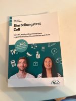 Einstellungstest Zoll Übungsbuch Essen - Essen-Borbeck Vorschau