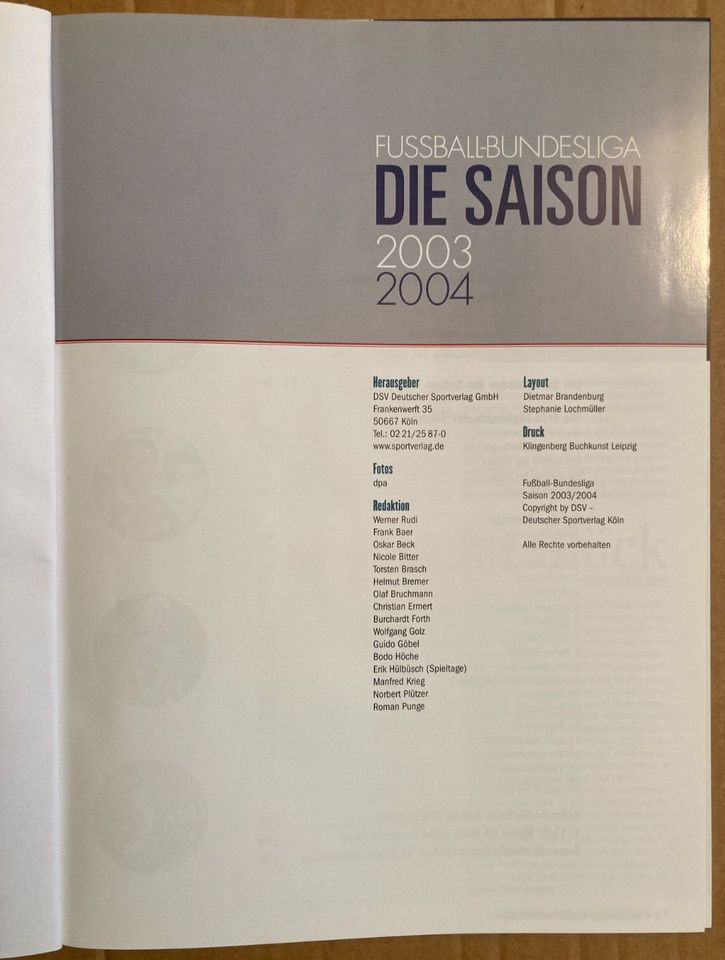 Fussball-Bundesliga, Die Saison 2003 - 2004 mit Pokalfinale in Dresden