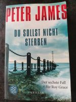 Peter James, Du sollst nicht sterben Rheinland-Pfalz - Kirchen (Sieg) Vorschau