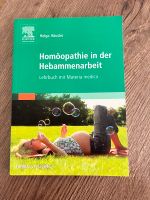 Homöopathie in der Hebammenarbeit, Buch Nordrhein-Westfalen - Iserlohn Vorschau