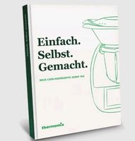Kochbuch Thermomix "Einfach. Selbst. Gemacht" Nordrhein-Westfalen - Remscheid Vorschau