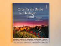 Orte für die Seele im Heiligen Land West - Höchst Vorschau