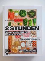 2 Stunden Vorkochen für die ganze Woche - Caroline Pessin Bayern - Schwanstetten Vorschau