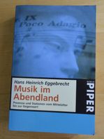 Hans Heinrich Eggebrecht: Musik im Abendland (Taschenbuch 1996) Leipzig - Leipzig, Südvorstadt Vorschau