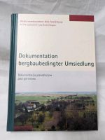 Dokumentation bergbaubedingter Umsiedlung Tagebau Bergbau Brandenburg - Drebkau Vorschau