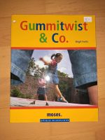 Gummitwist & Co Buch Bayern - Kröning Vorschau