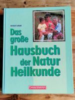 G. Leibold "Das große Hausbuch der Natur Heilkunde" Hessen - Rodgau Vorschau