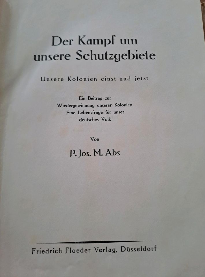 Antiquarische Buch "Der Kampf um unsere Schutzgebiete" P.Jos. Abs in Stadtlohn