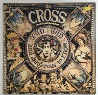 The Cross - Mad Bad and Dangerous, Vinyl LP, (Roger Taylor/Queen) Vahr - Neue Vahr Nord Vorschau