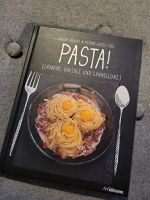 Kochbuch: "Pasta" inkl. Lasagne, Ravioli und Cannelloni Bayern - Fürth Vorschau