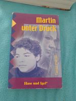 Buch ,,Martin unter Druck" Nordrhein-Westfalen - Niederkassel Vorschau