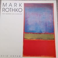 ROTHKO MARK: The works on Canvas; Catalogue raisonne Aachen - Aachen-Mitte Vorschau