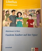 Libellus Faulem Zauber auf der Spur, Lehrerheft Nordrhein-Westfalen - Euskirchen Vorschau