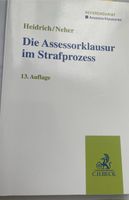 Die Assessorklausur im Strafprozessrecht, 13. Auflage Hessen - Gießen Vorschau