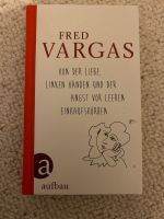 Fred Vargas von der Liebe, linken Händen und der Angst Altona - Hamburg Osdorf Vorschau