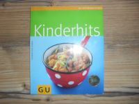 Kinderhits - GU Küchenratgeber / Kochbuch, Rezepte für Kinder Rheinland-Pfalz - Bacharach Vorschau