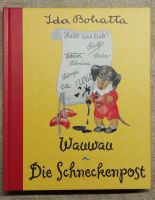 Bilderbuch-Klassiker_Ida Bohatta:Wau-wau&Die Schneckenpost_neuw. Bayern - Obersinn Vorschau