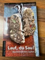 Buch Lauf du Sau von Marc-Oliver bischoff, neuwertig Niedersachsen - Lehre Vorschau