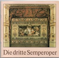 Die dritte Semperoper , 2. Nachauflage , 1988 ,Oper , M7 Sachsen - Görlitz Vorschau