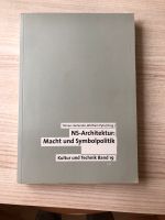 Harlander, Pyta: NS-Architektur: Macht und Symbolpolitik. Rheinland-Pfalz - Jugenheim in Rheinhessen Vorschau