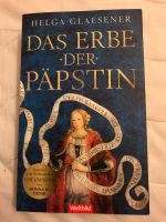 Helga Glaesener DAS ERBE DER PÄPSTIN. VERSAND INKLUSIVE Baden-Württemberg - Kernen im Remstal Vorschau