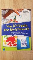 Buch "Vom Kritzeln zum Meisterwerk" Krippenkinder basteln,... Baden-Württemberg - Wertheim Vorschau