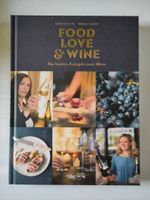 Kochbuch Food Love und Wine von Kerstin Cetto und Natalie Lumpp Baden-Württemberg - Villingen-Schwenningen Vorschau
