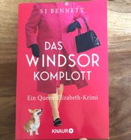 Das Windsor Komplott, SJ Bennett Buch Roman Krimi Sachsen-Anhalt - Langeneichstädt Vorschau