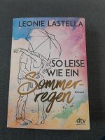 So leise wie ein Sommerregen -  Leonie Lastella Bayern - Nordendorf Vorschau