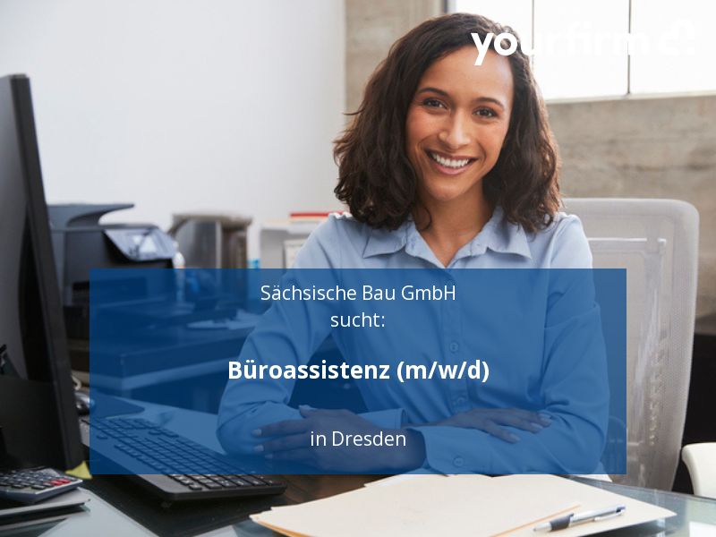 Büroassistenz (m/w/d) | Dresden in Dresden