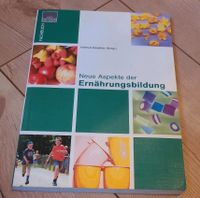 Fachbuch Neue Aspekte der Ernährungsbildung Brandenburg - Glienicke/Nordbahn Vorschau