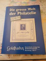 Die große Welt der Philatelie goldhahn 2017 Sammler briefmarken Thüringen - Hildburghausen Vorschau