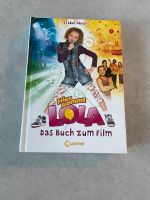 Hier kommt Lola, Das Buch zum Film Hessen - Schaafheim Vorschau