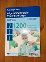 Facharztprüfung Allgemeinchirurgie,Viszeralchirurgie: 1200 Fragen Hannover - Südstadt-Bult Vorschau