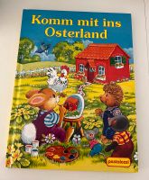 Komm mit ins Osterland, Ostergeschichten, Ostern, Buch Baden-Württemberg - Sersheim Vorschau