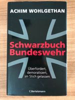 Schwarzbuch Bundeswehr Achim Wohlgethan Bayern - Haldenwang i. Allgäu Vorschau