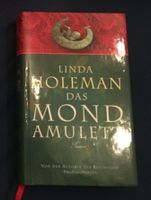 Linda Holeman „Das Mondamulett“, Romane, Bücher Bayern - Sulzbach a. Main Vorschau