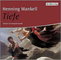 Henning Mankell - Tiefe / Hörbuch Krimi / Thriller 4CD Berlin - Lichterfelde Vorschau