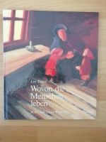 Wovon die Menschen leben von Leo Tolstoi Weilimdorf - Hausen Vorschau