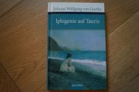 Goethe - Iphigneie auf Tauris (Hardcover, gebunden) Rheinland-Pfalz - Echternacherbrück Vorschau