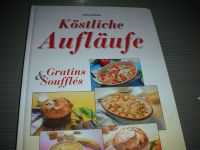 Köstliche Aufläufe von Erika Köhler Kochbuch Gratins Souffles  Nordrhein-Westfalen - Herford Vorschau