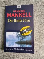 Die fünfte Frau  von Henning Mankell Buch Niedersachsen - Lehrte Vorschau